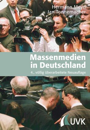 Massenmedien in Deutschland von Meyn,  Hermann, Tonnemacher,  Jan