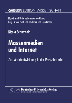 Massenmedien und Internet von Sennewald,  Nicola