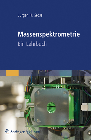 Massenspektrometrie von Beifuss,  Karin, Gross,  Jürgen H