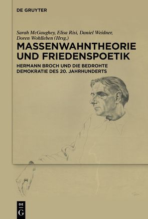 Massenwahntheorie und Friedenspoetik von McGaughey,  Sarah, Risi,  Elisa, Weidner,  Daniel, Wohlleben,  Doren