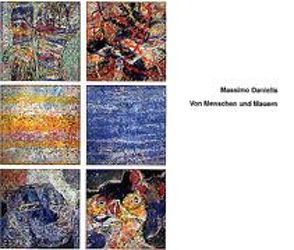 Massimo Danielis – Von Menschen und Mauern von Danielis,  Massimo, Inoue-Kratzler,  Maria