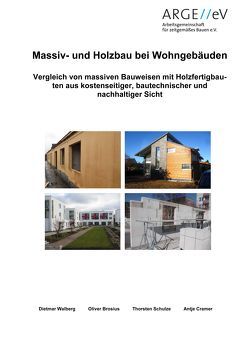 Massiv- und Holzbau bei Wohngebäuden von Brosius,  Oliver, Cramer,  Antje, Schulze,  Thorsten, Walberg,  Dietmar