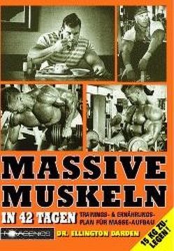 Massive Muskeln von Arndt,  Klaus, Darden,  Ellington
