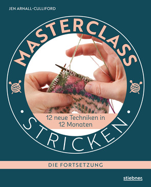 Masterclass Stricken – Die Fortsetzung von Arnall-Culliford,  Jen, Marburger,  Katrin