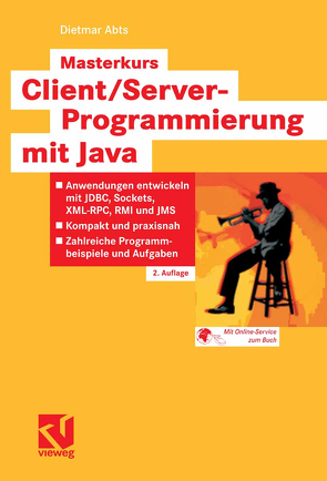 Masterkurs Client/Server-Programmierung mit Java von Abts,  Dietmar