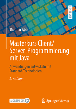 Masterkurs Client/Server-Programmierung mit Java von Abts,  Dietmar