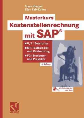 Masterkurs Kostenstellenrechnung mit SAP® von Falk-Kalms,  Ellen, Klenger,  Franz