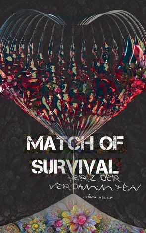 Match of Survival – Herz der Verdammten von Scheer,  Victoria