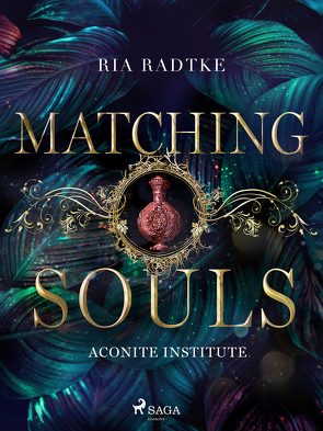 Matching Souls von Radtke,  Ria