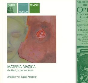 Materia Magica von Wilhelm-Fabry-Museum Hilden