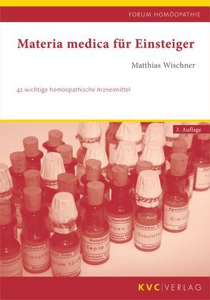 Materia medica für Einsteiger von Wischner,  Matthias