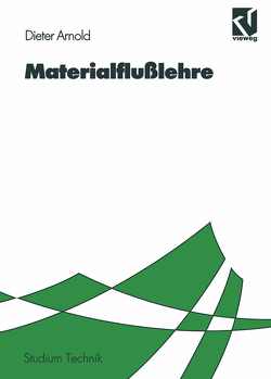 Materialflußlehre von Arnold,  Dieter