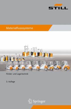 Materialflusssysteme von Hompel,  Michael, Hompel,  Michael ten, Jünemann,  Reinhardt, Nagel,  Lars, Schmidt,  Thorsten
