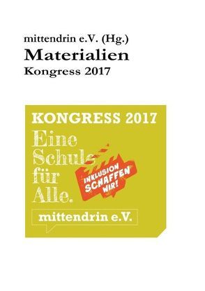 Materialien Kongress 2017 von mittendrin e. V. Köln