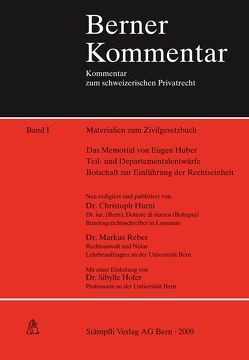 Materialien zum Zivilgesetzbuch Band I von Hurni,  Christoph, Reber,  Markus