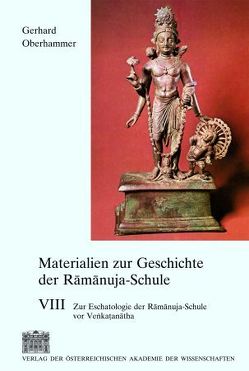 Materialien zur Geschichte der Ramanuja-Schule VIII von Oberhammer,  Gerhard