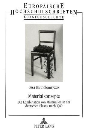 Materialkonzepte von Bartholomeyczik,  Gesa