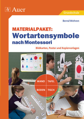 Materialpaket Wortartensymbole nach Montessori von Wehren,  Bernd