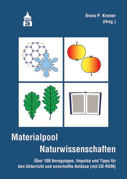 Materialpool Naturwissenschaften von Kremer,  Bruno P.