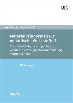 Materialprüfnormen für metallische Werkstoffe 1 – Buch mit E-Book