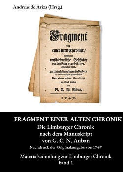 Materialsammlung zur Limburger Chronik / Fragment einer alten Chronick von de Ariza,  Andreas
