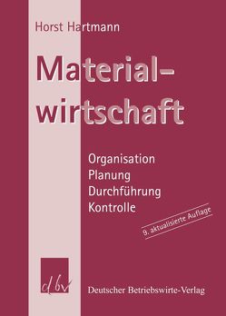 Materialwirtschaft. von Hartmann,  Horst