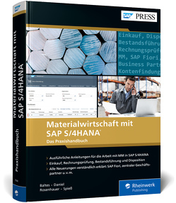 Materialwirtschaft mit SAP S/4HANA von Baltes,  Oliver, Daniel Martin, Rosenhauer,  Jens, Spieß,  Petra