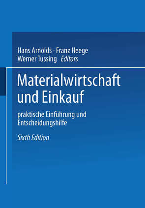 Materialwirtschaft und Einkauf von Arnolds,  Hans