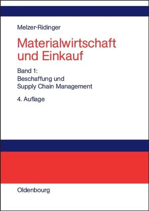 Materialwirtschaft und Einkauf von Melzer-Ridinger,  Ruth