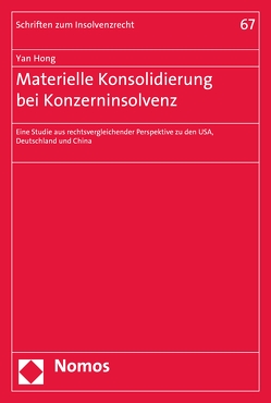 Materielle Konsolidierung bei Konzerninsolvenz von Hong,  Yan