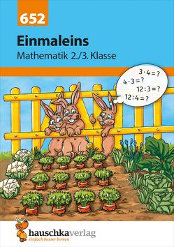 Mathe 2./3. Klasse Übungsheft – Einmaleins von Knapp,  Martina, Schnieder,  Sabine, Schreiber,  Brigitte, Thiele,  Rainer