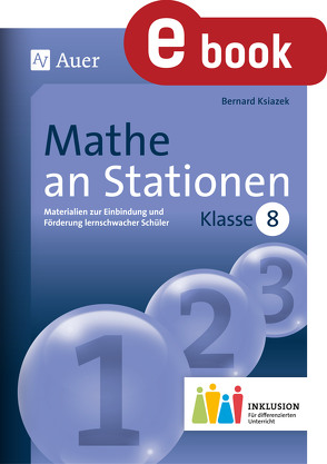 Mathe an Stationen 8 Inklusion von Ksiazek,  Bernard