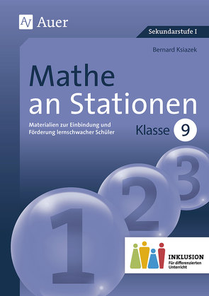 Mathe an Stationen 9 Inklusion von Ksiazek,  Bernard