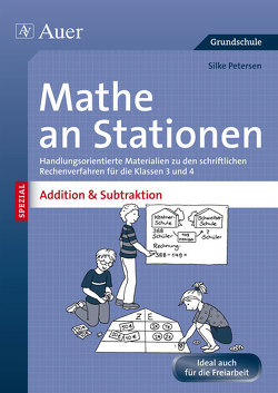 Mathe an Stationen Addition & Subtraktion 3-4 von Petersen,  Silke