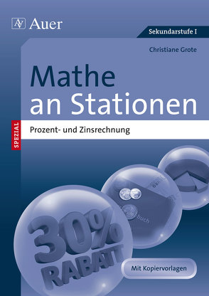Mathe an Stationen Prozent- und Zinsrechnung von Grote,  Christiane