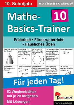 Mathe-Basics-Trainer / Klasse 10 von Kaldewey,  Kurt, Schmidt,  Hans-J.