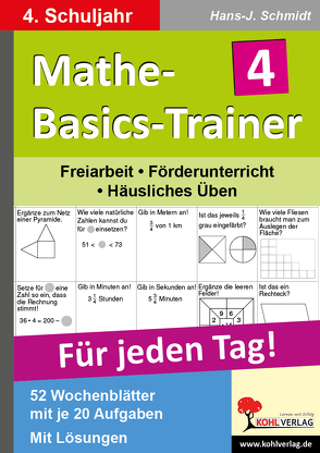 Mathe-Basics-Trainer / Klasse 4 von Schmidt,  Hans-J.