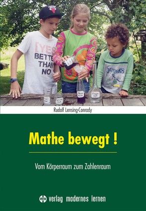 Mathe bewegt! von Lensing-Conrady,  Rudolf