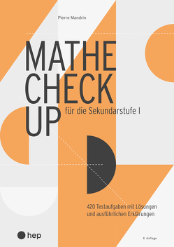Mathe Check-up für die Sekundarstufe I (Print inkl. edubase-ebook) von Mandrin,  Pierre