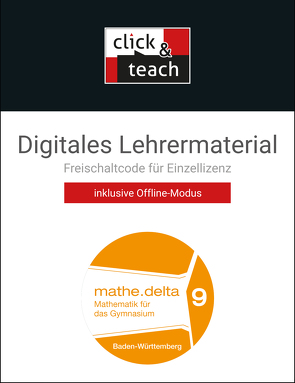 mathe.delta – Baden-Württemberg / mathe.delta BW click & teach 9 Box von Kleine,  Michael, Siller,  Hans-Stefan, Zwölfer,  Almut
