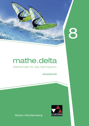 mathe.delta – Baden-Württemberg / mathe.delta Baden-Württemberg AH 8 von Kleine,  Michael, Zwölfer,  Almut