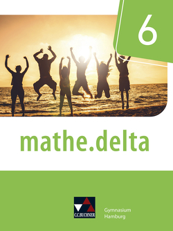 mathe.delta – Hamburg / mathe.delta Hamburg 6 von Castelli,  Sabine, Kleine,  Michael, Scheffner,  Thorsten, Schyschka,  Annett, Sildatke,  Tobias