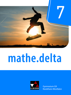 mathe.delta – Nordrhein-Westfalen / mathe.delta NRW 7 von Bednorz,  David, Beumann,  Sarah, Casper,  Michael, Castelli,  Sabine, Heiden,  Dominik zur, Kleine,  Michael, Randenborgh,  Christian van, Voigt,  Ellen, Voldrich,  Marcel