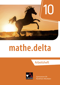 mathe.delta – Nordrhein-Westfalen / mathe.delta NRW AH 10 von Kleine,  Michael, Randenborgh,  Christian van