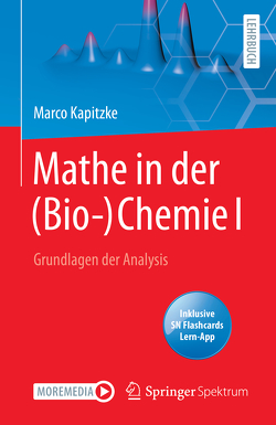 Mathe in der (Bio-)Chemie I von Kapitzke,  Marco