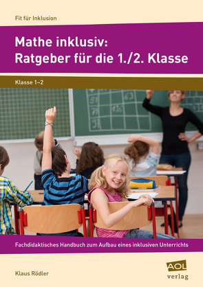 Mathe inklusiv: Ratgeber für die 1./2. Klasse von Rödler,  Klaus