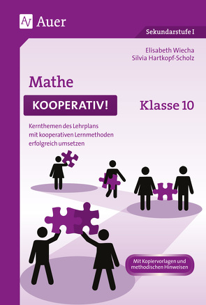 Mathe kooperativ Klasse 10 von Hartkopf-Scholz,  Silvia, Wiecha,  Elisabeth
