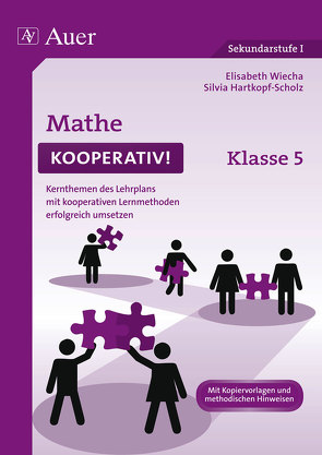 Mathe kooperativ Klasse 5 von Hartkopf-Scholz,  Silvia, Wiecha,  Elisabeth