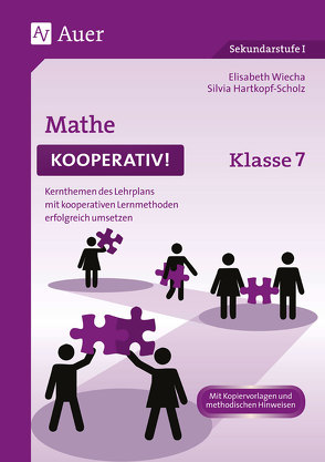 Mathe kooperativ Klasse 7 von Hartkopf-Scholz,  Silvia, Wiecha,  Elisabeth