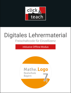 Mathe.Logo – Bayern – neu / Mathe.Logo BY click & teach 7 I Box von Barthel,  Christian, Kleine,  Michael, Weixler,  Patricia, Weixler,  Simon